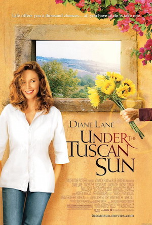 «Под солнцем Тосканы» / «Under the Tuscan Sun» (2003)