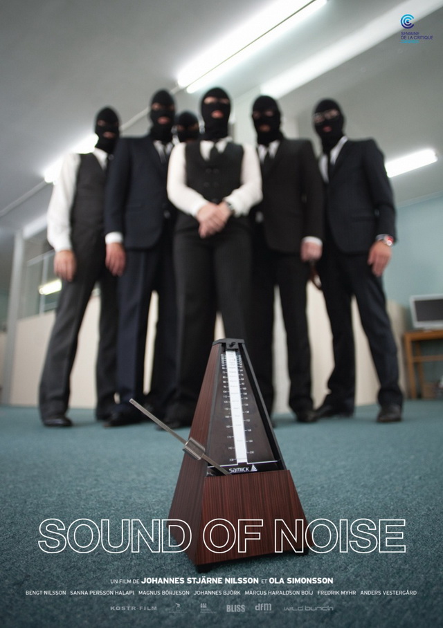 «Звуки шума» / «Sound of Noise» (2010)