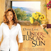 «Под солнцем Тосканы» / «Under the Tuscan Sun» (2003)
